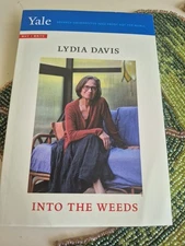 ARC Into The Weeds Lydia Davis  9/2025
