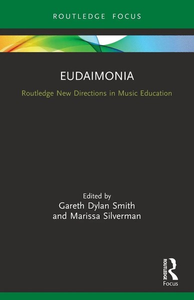 Eudaimonia Perspectives For Music Learning Gareth Dylan Smith (U. A.) Buch 2021-image