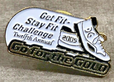 Get Fit Stay Fit Challenge Twelfth Annual Go for the Gold 2005 Lapel Hat Pin