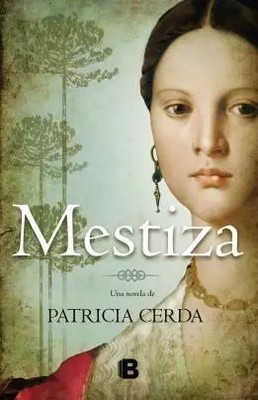 MESTIZA, PATRICIA CORDA PINCHEIRA