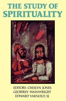 Cheslyn Jones (U. A.) | The Study Of Spirituality | Taschenbuch | Englisch