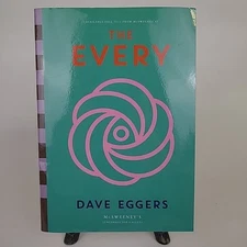 **UNCORRECTED PROOF** The Every by Dave Eggers 2021 Paperback ARC Rare