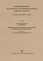 Untersuchungen üBer Den Druckverlauf Bei Der Explosiblen Zersetzung Von GasföRmi