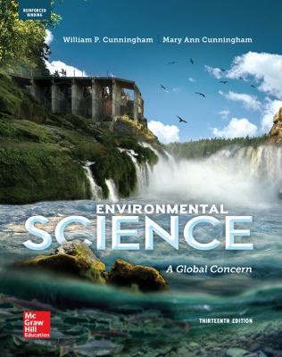 Cunningham, Environmental Science: A Global Concern (C) 2015 13e, AP Student...