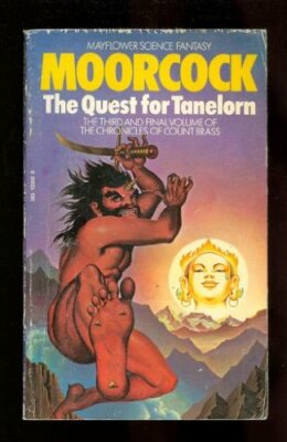 The Quest for Tanelorn By Michael Moorc*ck