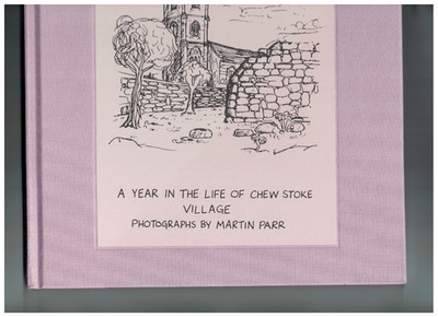 MARTIN PARR - A Year In The Life Of Chew Stoke Village - 2022 Fine copy
