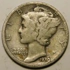 1930 S Mercury Dime 90% Silver G-VG   "Actual Coin Pictured- Not Cleaned"