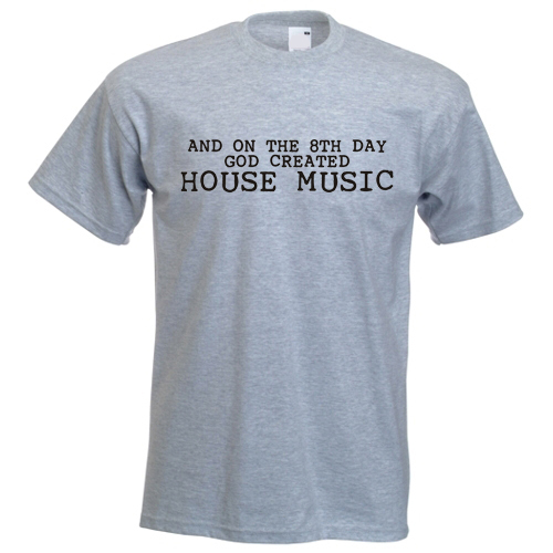 on the 8th day God created house T-shirt music dj club festival rave vinyl - Picture 14 of 14