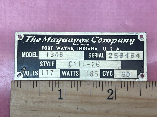 Magnavox Model 134B Name Plate, Serial Number 256464, Fast Tracked Shipping - Picture 3 of 4