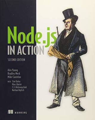 Node.js in Action, Second Edition, Mike Cantelon, Alex Young, Mar