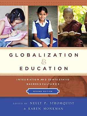 Globalization and Education: - Paperback, by Stromquist Nelly P. - Acceptable