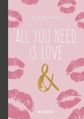 All you need is love & ...: Postkartenbuch, Diverse