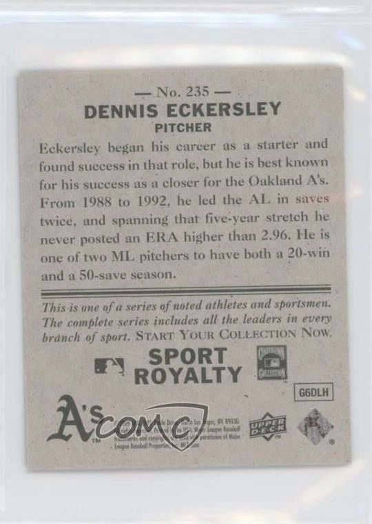 2009 Upper Deck Goudey Sport Royalty Mini Green Back Dennis Eckersley #235 HOF - Image 2 of 2