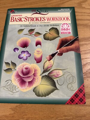 One Stroke Basic Strokes Workbook by Donna Dewberry Decorative Painting 9407R