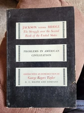 Problems in American civilization 1949 Jackson vs Biddle George Roger's Tayl B7