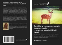 Bitapi C Sinha | GestióN Y ConservacióN De La Reserva De ConservacióN De...