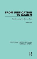 From Unification To Nazism | Reinterpreting The German Past | Eley Geoff | Buch
