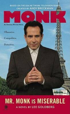Mr. Monk is Miserable - Mass Market Paperback By Goldberg, Lee - GOOD