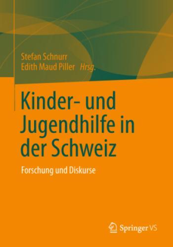 Thumbnail - Kinder- Und Jugendhilfe In Der Schweiz Forschung Und Diskurse 1419