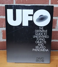 UFO - The Definitive Guide to UFO's and Related Phenomena - David Ritchie 1st Ed