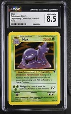 CGC 8.5 Muk 16/110 Legendary Collection Holo Pokemon Card