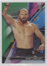 2021 Topps Finest WWE Green Refractor 37/99 Oney Lorcan #91 md3