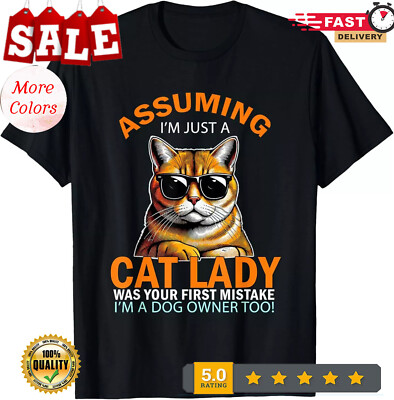 HOT-Assuming I'm Just Cat Lady Orange Cat and Dog Owner T-Shirt