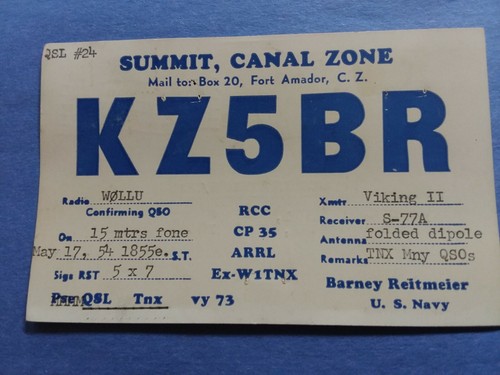 KZ5BR- PANAMA CANAL ZONE- FORT AMADOR- BARNY RELTMEIER- U.S. NAVY- 1954-  QSL | eBay