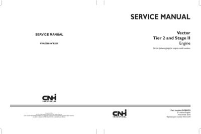 NEW HOLLAND FVAE2884X*B200 VECTOR TIER 2 AND STAGE II ENGINE SERVICE MANUAL