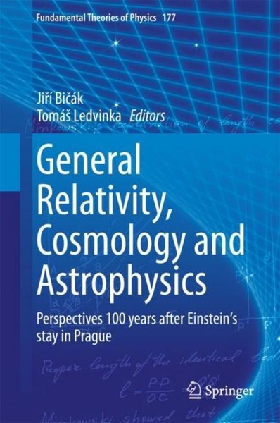 General Relativity, Cosmology And Astrophysics Ji¿í Bi¿áK-image