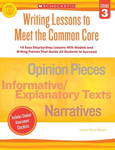 Writing Lessons To Meet the Common Core: Grade 3: 18 Easy Step-b | eBay UK