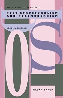 An Introductory Guide To Post-Structur..., Sarup, Madan