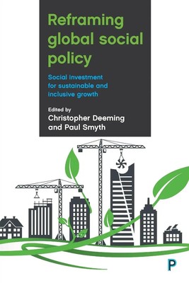 Christopher Deeming (u. a.) | Reframing global social policy | Taschenbuch