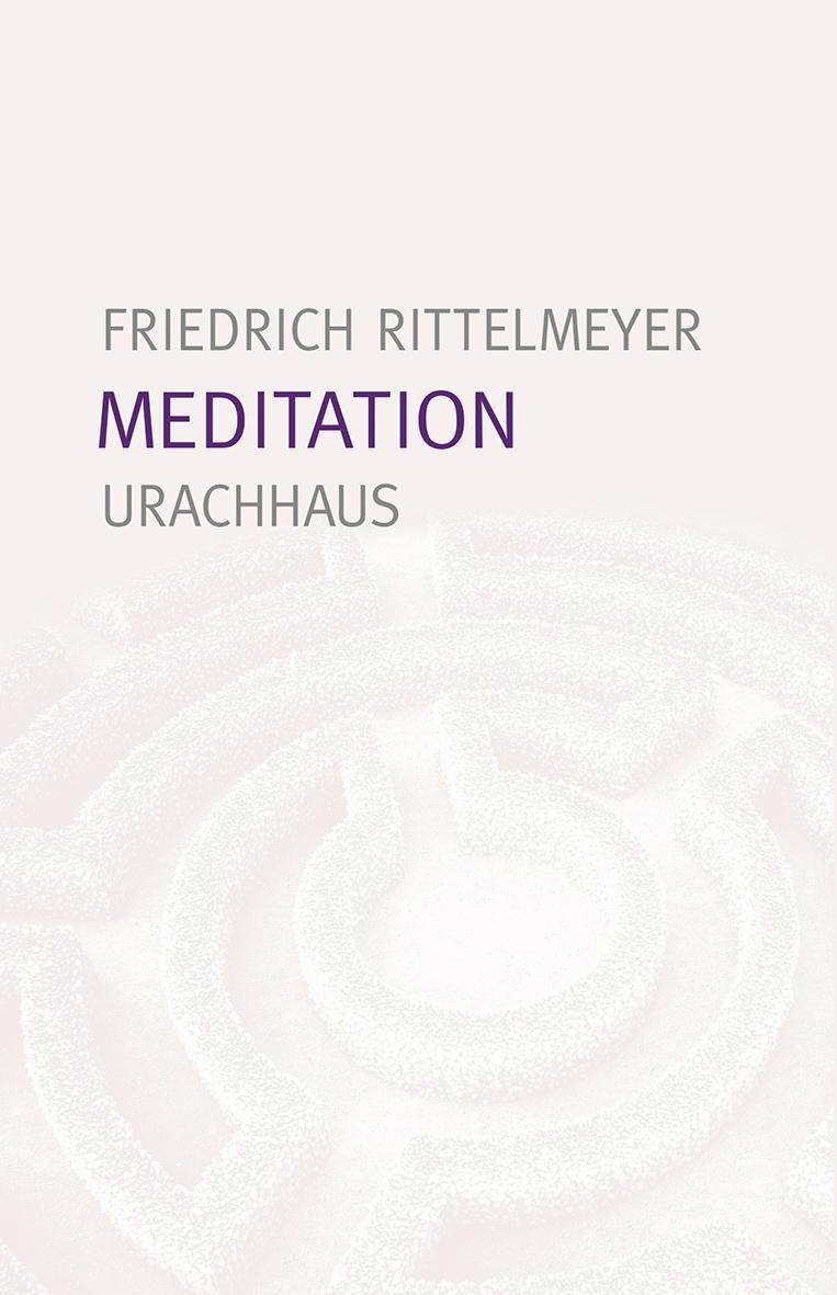 Thumbnail - Meditation Friedrich Rittelmeyer