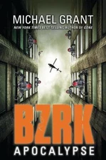 Bzrk Apocalypse by Grant, Michael