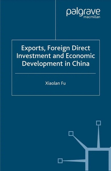 X. Fu | Exports, Foreign Direct Investment And Economic Development In China-image