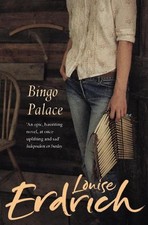The Bingo Palace by Louise Erdrich (English) Paperback Book