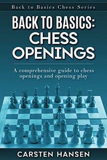 Back to Basics: Chess Openings: A comprehensive gui... | Buch | Zustand sehr gut