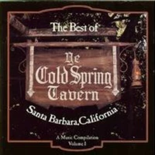 Best of Cold Spring Tavern 1, Volume 1, Santa Barbara, California (CD, 2003)