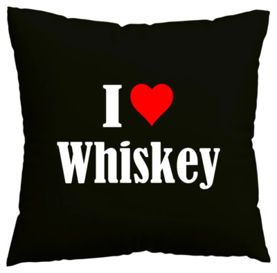 Kissenbezug I Love Whiskey Ich liebe Whiskey Schwarz 195206