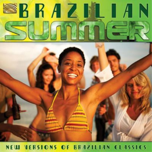 Various Artists Brazilian Summer: New Versions of Brazilian Classics (CD) Album