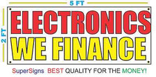ELECTRONICS WE FINANCE Banner Sign NEW Larger Size Red & Yellow