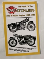 BOOK OF THE MATCHLESS 350 & 500cc SINGLES 1945-1956