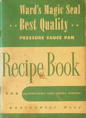 #ad 1946 Montgomery Wards Pressure Sauce Pan Recipe Book Booklet Recipes Cookbook $54.99