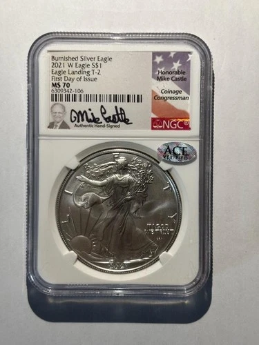 2021-W  $1 BURNISHED SILVER EAGLE T-2 FIRST DAY OF ISSUE NGC MS70–CASTLE SIGNED