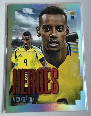 2025 Futera Fans Selection Heroes Alexander Isak Sweden 10/20