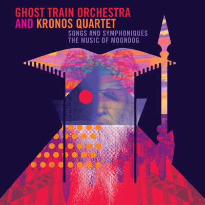 Ghost Train Orchestr - Songs & Symphoniques - the Music of Moondog [New CD]