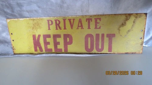 ''PRIVATE KEEP OUT'' REFLECTIVE VINTAGE METAL SIGN