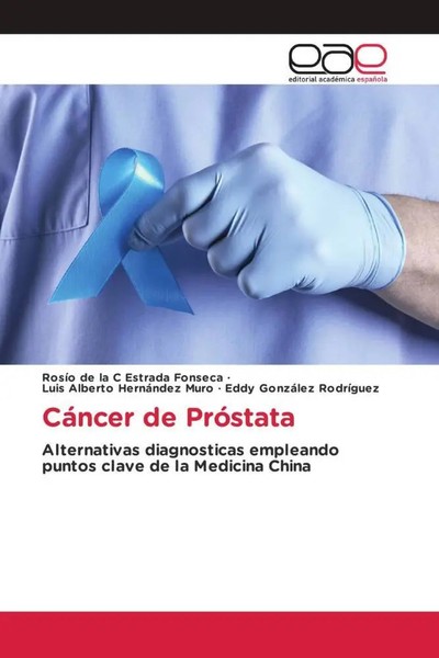 RosíO De La C Estrada Fonseca (U. A.) | CáNcer De PróStata | Taschenbuch (2023)-image