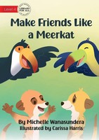 Michelle Wanasundera | Make Friends Like A Meerkat | Taschenbuch | Englisch